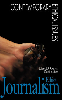 Journalism Ethics : A Reference Handbook