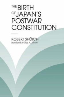 The Birth Of Japan's Postwar Constitution