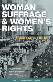 Woman Suffrage and Womens Rights