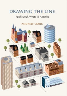 Drawing the Line : Public and Private in America