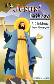 It's Jesus' Birthday : A Christmas Eve Service