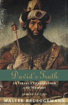 David's Truth : In Israel's Imagination and Memory, Second Edition