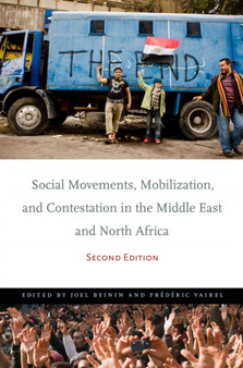 Social Movements, Mobilization, and Contestation in the Middle East and North Africa : Second Edition