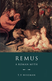 Remus : A Roman Myth
