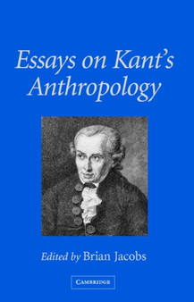 Essays on Kant's Anthropology