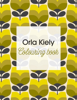 Orla Kiely Colouring Book by Orla Kiely - Paperback