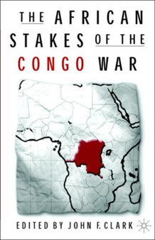 The African Stakes of the Congo War