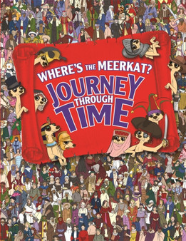 Where's The Meerkat? Journey Through Time by Paul Moran - Hardback