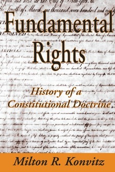 Fundamental Rights : History of a Constitutional Doctrine