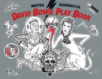 David Bowie Play Book by Matteo Guarnaccia - Paperback