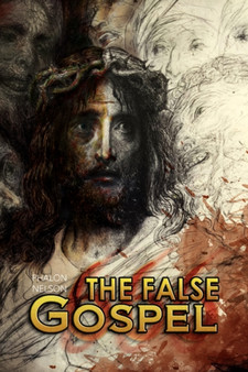 The False Gospel