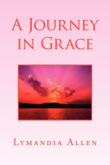 A Journey in Grace
