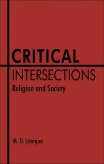 Critical Intersections : Religion and Society
