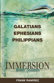 Galatians, Ephesians, Philippians