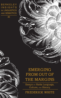 Emerging from out of the Margins : Essays on Haida Language, Culture, and History : 85