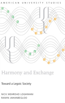 Harmony and Exchange : Toward a Legoic Society : 227