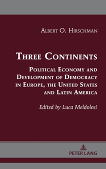 Three Continents : Political Economy and Development of Democracy in Europe, the United States and Latin America : 3