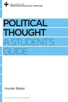 Political Thought : A Student's Guide