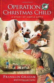 Operation Christmas Child : A Story of Simple Gifts