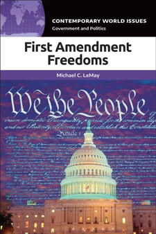 First Amendment Freedoms : A Reference Handbook
