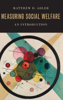 Measuring Social Welfare : An Introduction