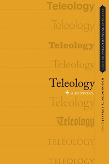 Teleology : A History
