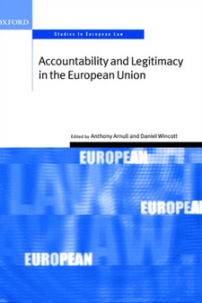 Accountability and Legitimacy in the European Union