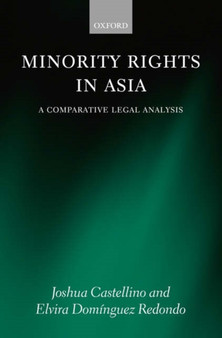 Minority Rights in Asia : A Comparative Legal Analysis