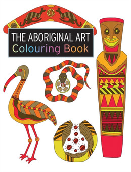 The Aboriginal Art Colouring Book by Penny Brown - Paperback