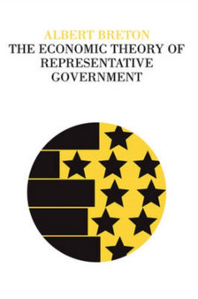 The Economic Theory of Representative Government