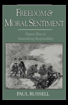 Freedom and Moral Sentiment : Hume's Way of Naturalizing Responsibility