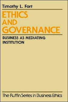 Ethics and Governance : Business as Mediating Institution