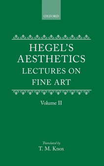 Hegel's Aesthetics: Volume 2