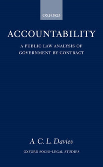 Accountability : A Public Law Analysis of Government by Contract