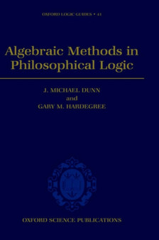 Algebraic Methods in Philosophical Logic : 41