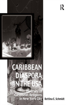 Caribbean Diaspora in the USA : Diversity of Caribbean Religions in New York City