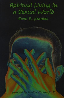 Spiritual Living in a Sexual World