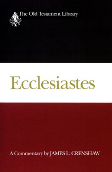 Ecclesiastes : A Commentary