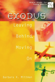 Exodus : Bible Study for Young Adults