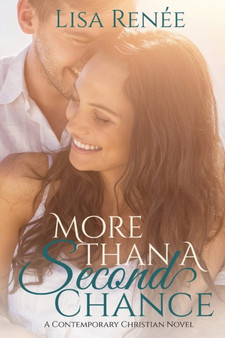 More Than A Second Chance : 1