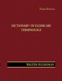 Dictionary+ of Eldercare Terminology
