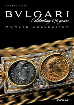 Bulgari: Monete Collection by Marion Fasel - Hardback