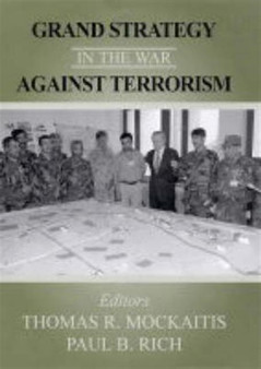 Grand Strategy in the War Against Terrorism