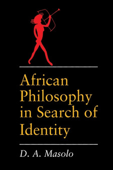 African Philosophy in Search of Identity
