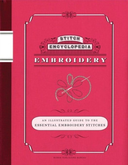 Embroidery : An Illustrated Guide to the Essential Embroidery Stitches by Bunka Gakuen - Paperback