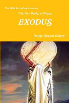 The Five Books of Moses: EXODUS