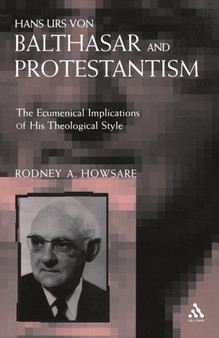 Hans Urs Von Balthasar and Protestantism