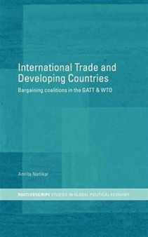International Trade and Developing Countries : Bargaining Coalitions in GATT and WTO