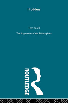 Hobbes : The Arguments of the Philosophers