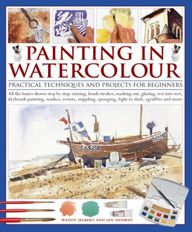 Painting in Watercolour by Wendy Jelbert - Paperback